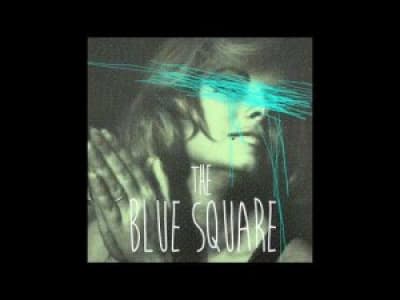 The Blue Square - Tic Toc