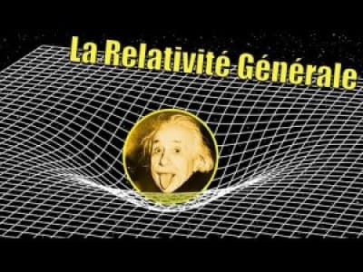 La Relativité Générale - Science étonnante 56