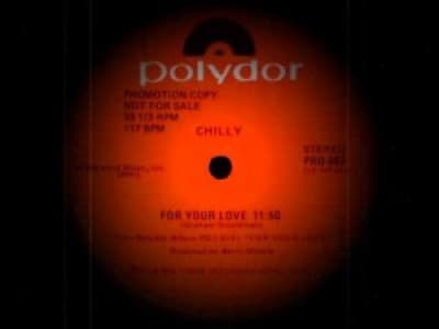 Chilly - For your love 