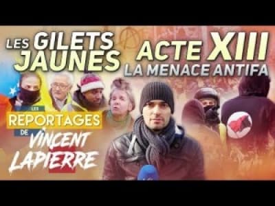 ACTE XIII – Les Reportages de Vincent Lapierre