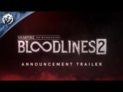 Vampire: The Masquerade - Bloodlines 2 - Announcement Trailer