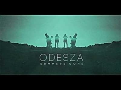 ODESZA- How Did I Get Here