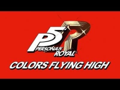 Colors Flying High - Persona 5: Royal
