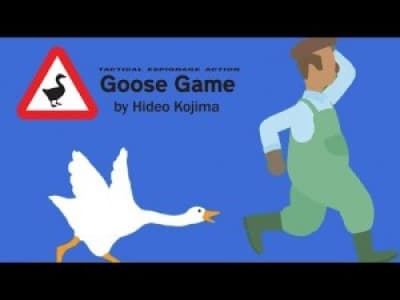 Goose Game (videogamedunkey)
