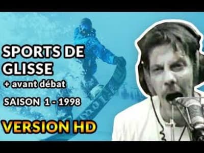 Sports de Glisse et Aspirateur - 1998 - Débats de Gérard de Suresnes HD