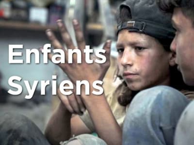 Syrie : l’enfance brisée | ARTE Reportage (25mins)