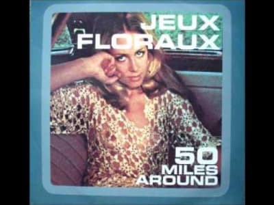 Jeux Floraux - 50 Miles Around (Funk You Mix)
