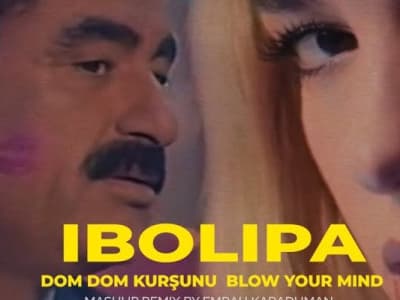 Dua Lipa x İbrahim Tatlıses - Dom Dom Kurşunu &amp; Blow Your Mind ( Emrah Karaduman Mashup )