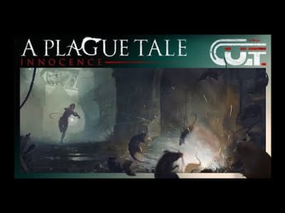 Cut #2 - Plague Tale Innocence
