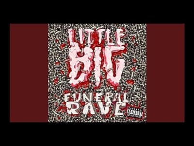 Little Big- Funeral Rave