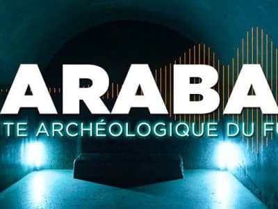 BARABAR, le site archéologique du futur
